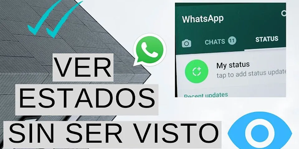 ¿Cómo ver el estado de WhatsApp sin ser visto?