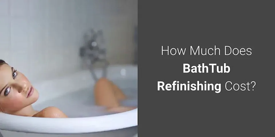 How much does it cost to replace an old bathtub?