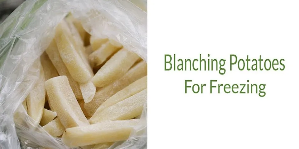 How to blanch whole potatoes