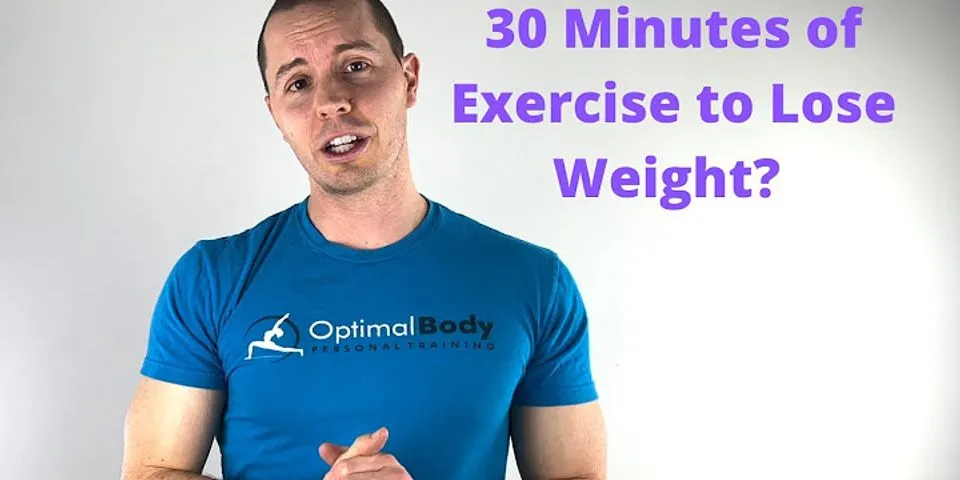 Is 20 minutes workout enough to lose weight?