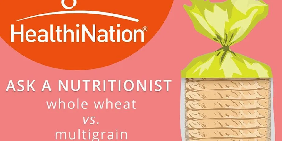 Multigrain or whole wheat for weight loss