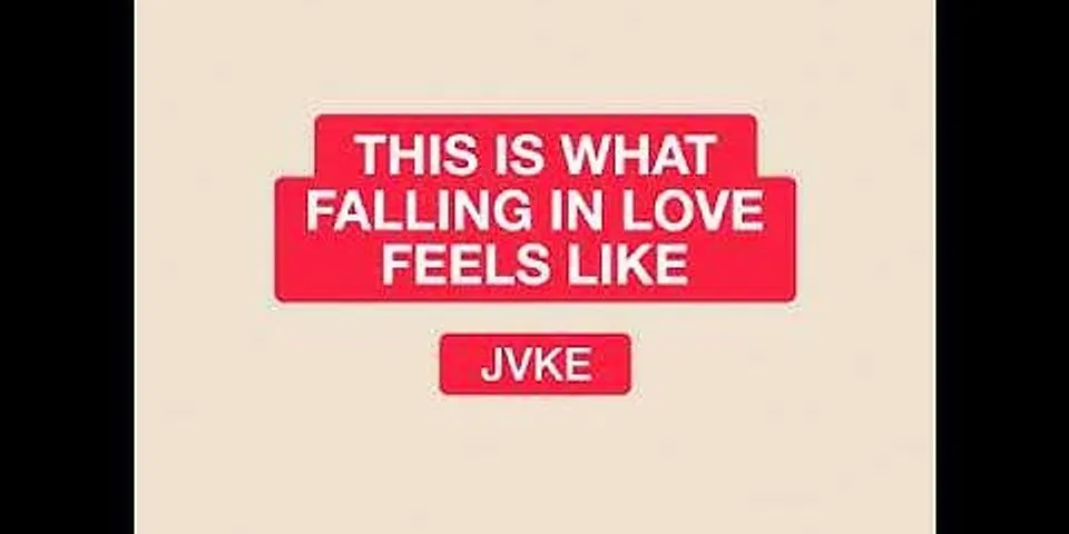 What should Falling in love feel like?